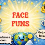 face puns