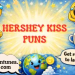 hershey kiss puns