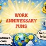 work anniversary puns